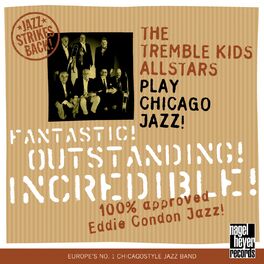 Album cover of Fantastic! Outstanding! Incredible! (100 % Approved Eddie Condon Jazz)