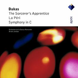 Album cover of Dukas : L' Apprenti sorcier [The Sorcerer's Apprentice], La péri & Symphony in C major (- Apex)