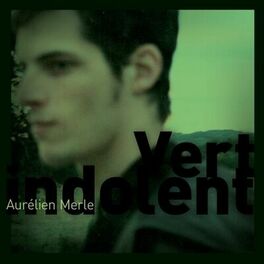 Album cover of Vert indolent