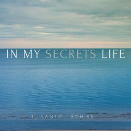 Album cover of In My Secrets Life (feat. Boh:Ke)