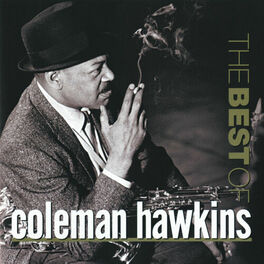 Album cover of The Best Of Coleman Hawkins