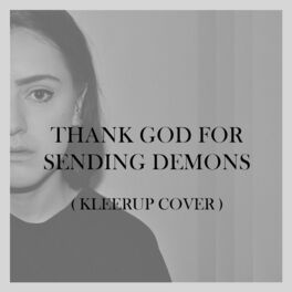 Album cover of Thank God for Sending Demons (Kleerup cover)