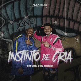 Album cover of Instinto de Cria (feat. Mc Mininin)