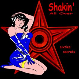 Album cover of Shakin' All Over - Sixties Secrets