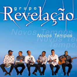 Grupo Revelação: albums, songs, playlists | Listen on Deezer