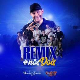 Album cover of # Nós Dois - Remix