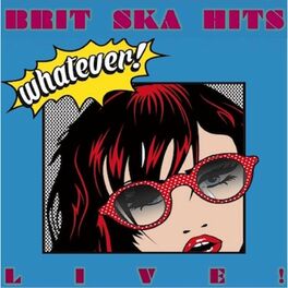 Album cover of Brit Ska Hits Live!