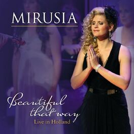 Album cover of Beautiful That Way: Live In Holland