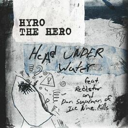 Album cover of Head Under Water (feat. REDDSTAR and Dan Sugarman of Ice Nine Kills)