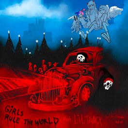 Album cover of Girls Rule The World (feat. Lil Tracy)