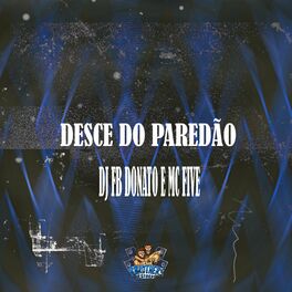 Album cover of Desce do Paredão