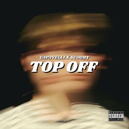 Album cover of Top Off (feat. Scooby)