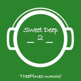 Album cover of Sweet Deep 2
