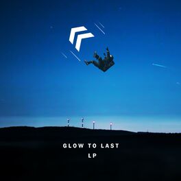 Album cover of Glow to Last