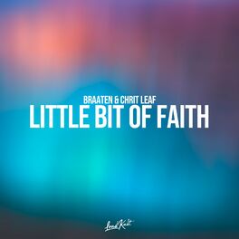 Album cover of Little Bit of Faith
