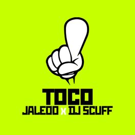 Album cover of Toco (feat. DJ Scuff)