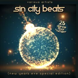 Album cover of Sin City Beats (New Year's Eve Special Edition) [25 Dance Floor Burners]
