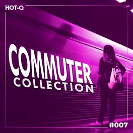 Album cover of Commuters Collection 007