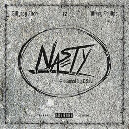 Album cover of Nasty (feat. A2 & Mikey Phillips)