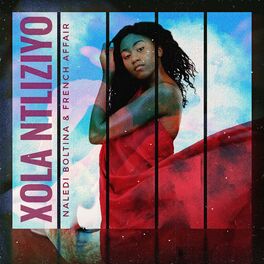 Album cover of Xola Ntliziyo