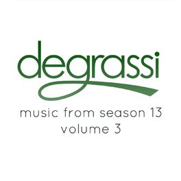 Album cover of Degrassi: Music from Season 13, Vol. 3