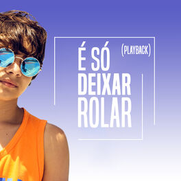 Album cover of É Só Deixar Rolar