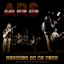 Atlanta Rhythm Section - Georgia On My Mind (Live 1978): lyrics