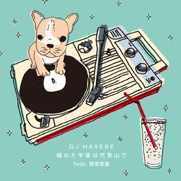 DJ Hasebe: albums, songs, playlists | Listen on Deezer