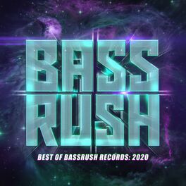 Album cover of Best of Bassrush: 2020