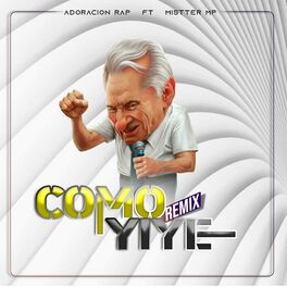 Album cover of Como Yiye (Mistter Mp Remix)