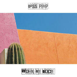 Album cover of Work My Body EP