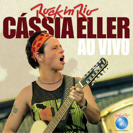 Album cover of Cassia Eller Ao Vivo no Rock in Rio