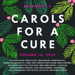 Album cover of Broadway's Carols for a Cure, Vol. 16, 2014