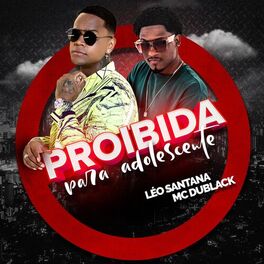 Album cover of Proibida Para Adolescente