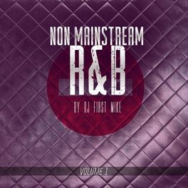 Album cover of Non Mainstream R&B, Vol. 1
