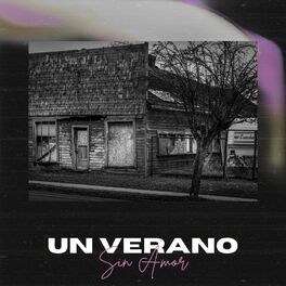 Album cover of Un Verano Sin Amor