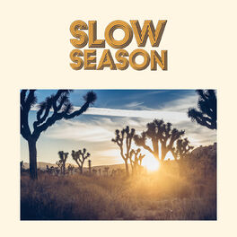 Album cover of Slow Season