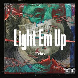 Album cover of Light Em Up