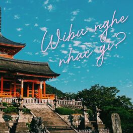 Album cover of Wibu Nghe Gì