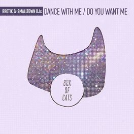 Album cover of Dance with Me / Do You Want Me