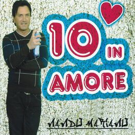 Album cover of 10 in amore