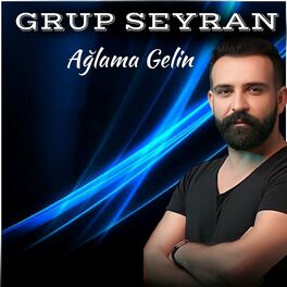 Album cover of Ağlama Gelin
