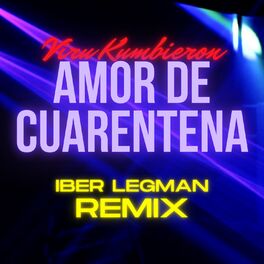 Album cover of Amor de Cuarentena (Remix)