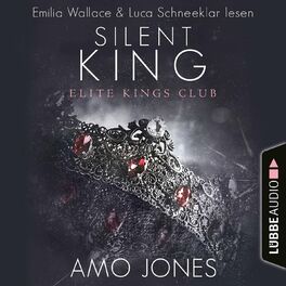 Album cover of Silent King - Elite Kings Club, Teil 3 (Ungekürzt)