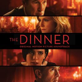 Album cover of The Dinner (Original Motion Picture Soundtrack)