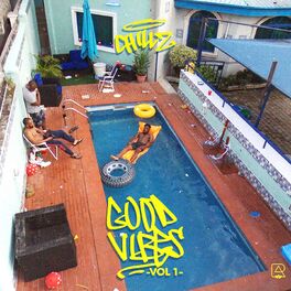 Album cover of Good Vibes, Vol. 1