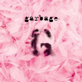 Album cover of Garbage (20th Anniversary Super Deluxe Edition)