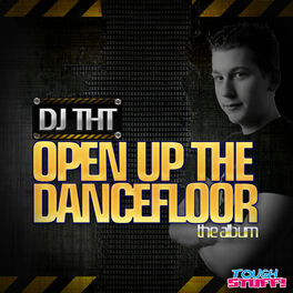 Album cover of Open Up the Dancefloor (The Album)