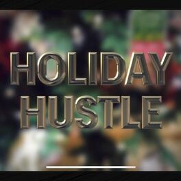 Album cover of Holiday Hustle