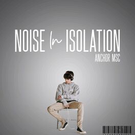 Album picture of Noise in Isolation